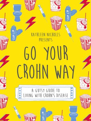 cover image of Go Your Crohn Way